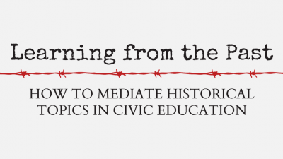 Učíme se z minulosti: nový projekt zaměřený na zprostředkování historických témat v občanském vzdělávání
