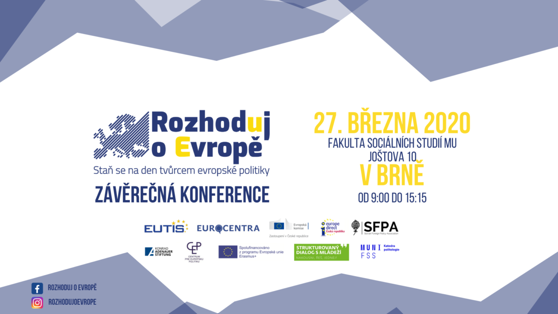 Konference v Brně uzavře letošní ročník “Rozhoduj o Evropě”