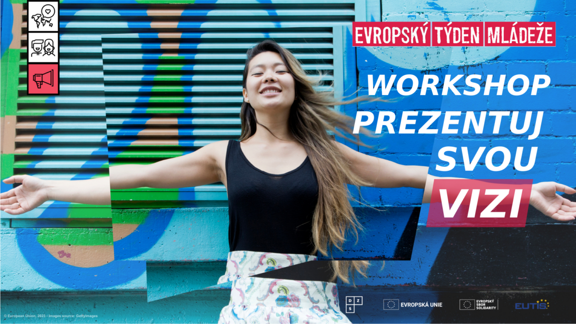 Prezentuj svou vizi během Evropského týdne mládeže!